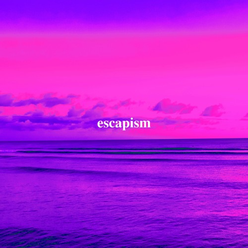 Ptr. - Escapism