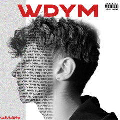 WDYM
