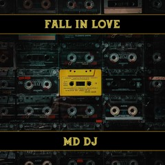 MD Dj - Fall In Love (Funky House)