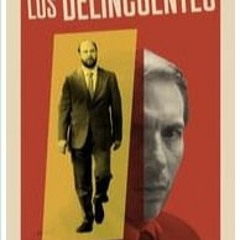 Ver⤳ Los delincuentes (2023) PELICULA COMPLETA en Español [177377TZ]