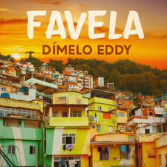 Favela Prod.DimeloEddy