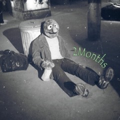 2 Months