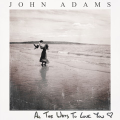 All the Ways to Love You