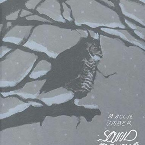 View [PDF EBOOK EPUB KINDLE] Sound of Snow Falling by  Maggie Umber &  James Duncan ✏️