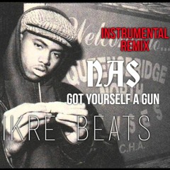 Nas Got Yourself A Gun - Instrumental Remix