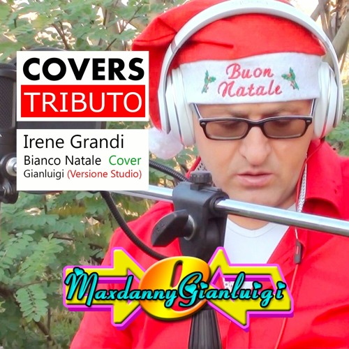 Bianco Natale - Irene Grandi_Cover Tributo_Fans (Versione Studio)