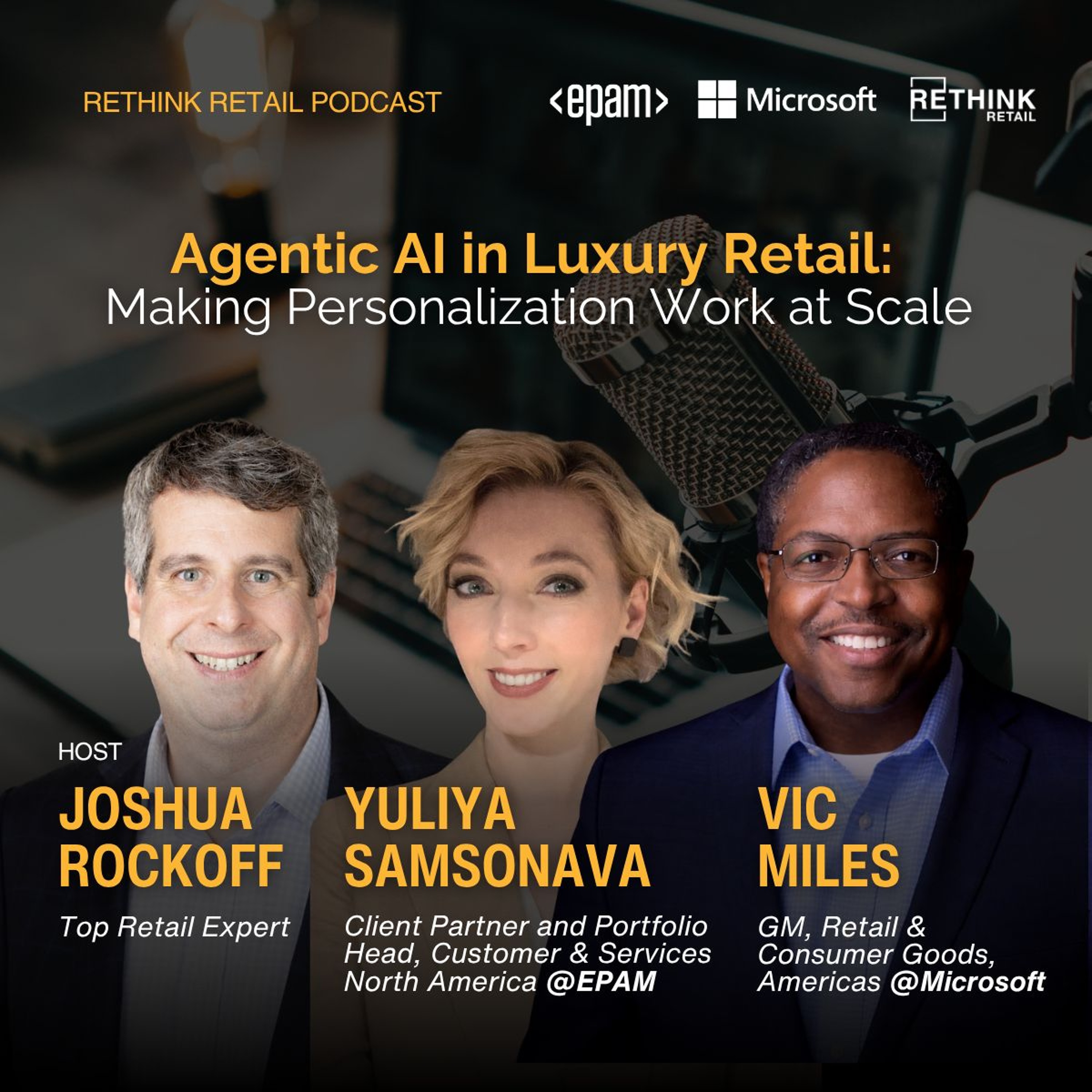 Agentic AI in Luxury Retail: Making Personalization Work at Scale episode artwork