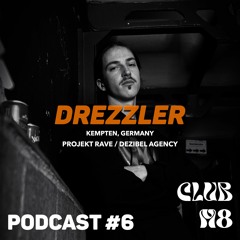Podcast #6 - Drezzler | Dezibel Showcase