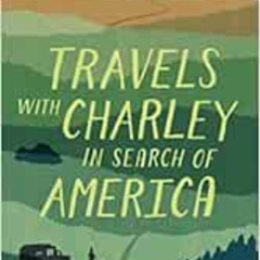 [VIEW] EBOOK 🖊️ Travels with Charley in Search of America by John Steinbeck [EBOOK E