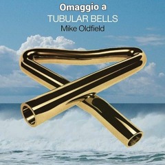 Omaggio a Tubular Bells di Mike Oldfield ( arrangiamento Stefano Sestini)