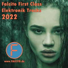 Falcito - First Class Electronic Tracks 2022
