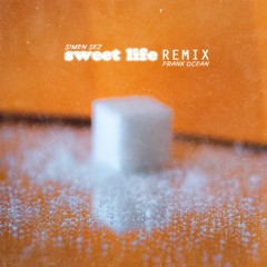 Sweet Life(Remix)