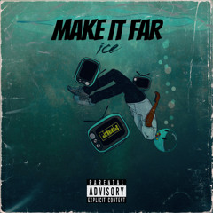 Make It Far