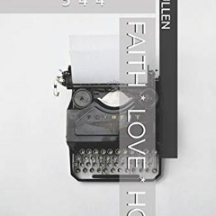 Read [EPUB KINDLE PDF EBOOK] 544: Faith | Love | Hope by  N J Mullen ✅