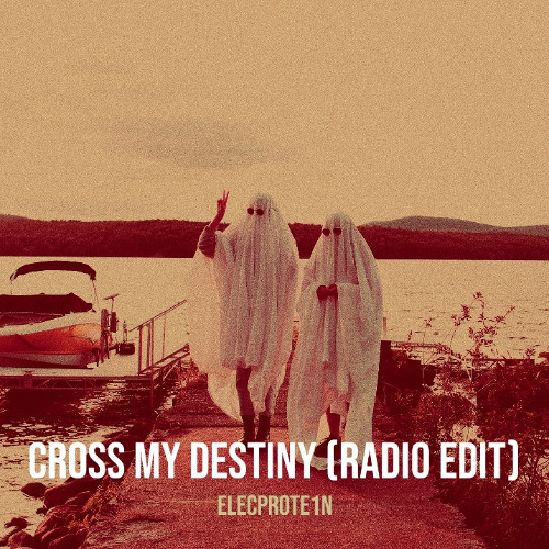 Cross My Destiny (Radio Edit)