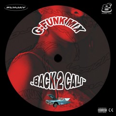"BACK 2 CALI" (DJ-Mix) *free dl* (2020)