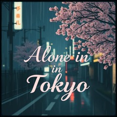 Alone in Tokyo
