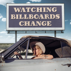 Watching Billboards Change