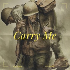 Carry Me
