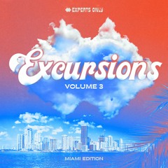 Experts Only Excursions: Vol. III (Miami)