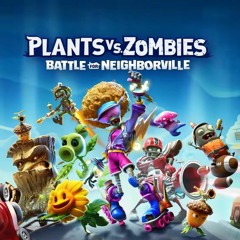 【Full Version】Come On Down To Neighborville!Plants vs Zombies Battle for Neighborville