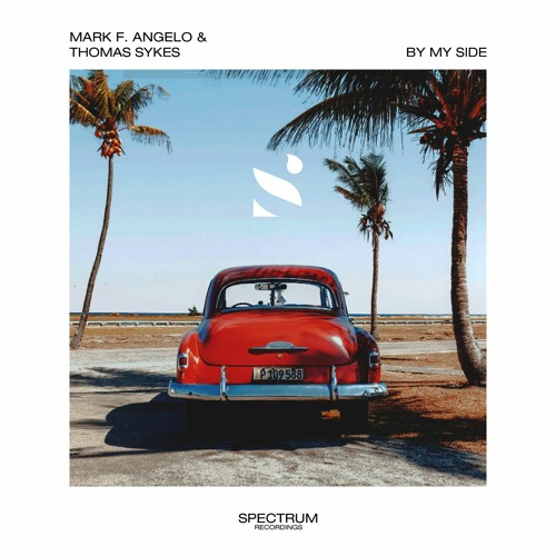 Mark F. Angelo & Thomas Sykes - By My Side