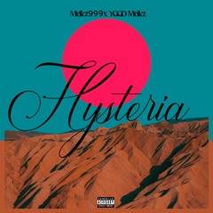 Hysteria (prod. by @SHADE08)