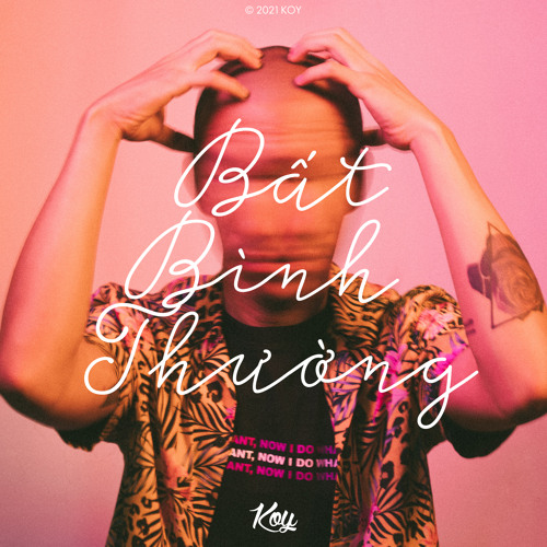 Bất Bình Thường (Remix)