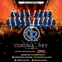 BANDA CORONA DEL REY EXITOS MIX 2023 (DJ A ONE MIX