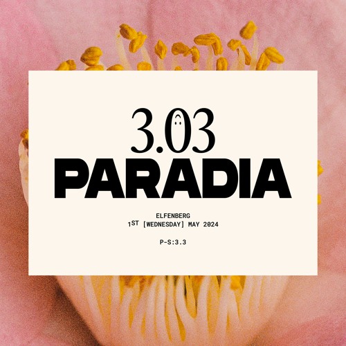[3.03] PARADIA w/ Elfenberg