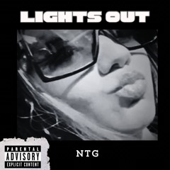 NTG - Lights Out