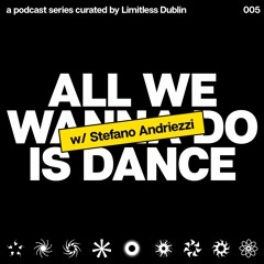 Limitless #05 - Stefano Andriezzi