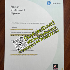Pearson BTEC Level 5 Diploma, Buy fake Pearson BTEC diploma【diplomacomy.com】