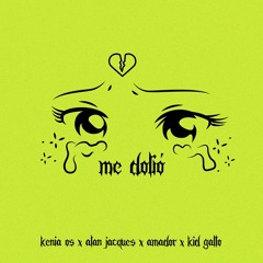 Me Dolió (feat. Amador)