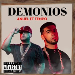 Demonios - Anuel aa ft Tempo