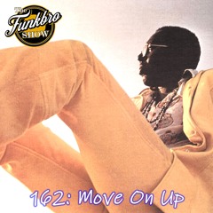 The FunkBro Show RadioactiveFM 162: Move On Up