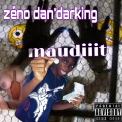 zéno abj- maudiiit MP3 officiel