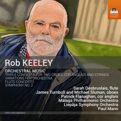 Keeley: Symphony No. 2 - I. Allegro molto