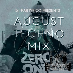 PartyRico Techno Mix August 21