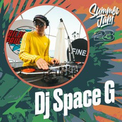 Dj Space G (Лето Джем’23)