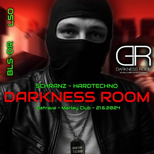 BARTHY - Darkness Room MARLEY club [BLSR-DR] Ostrava - 21.6.2024