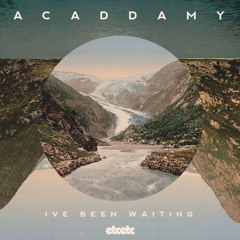 I’ve Been Waiting (Radio Edit)