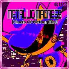 Metallic Madness - Rivals of Aether Mix