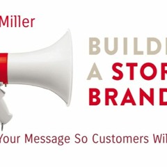 Building A StoryBrand: Clarify Your Message So Customers Will Listen Book Pdf ((INSTALL))