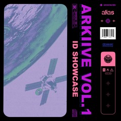 arkiive: vol 1 [imnotalias 2022 ID showcase]