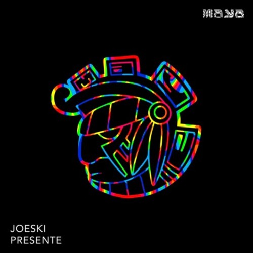 Joeski - Presente [Maya Records]