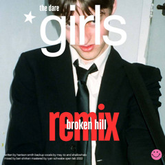 The Dare - Girls (Broken Hill Remix) [Free Download]