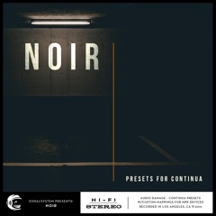 NOIR vol 1 - Presets For Continua