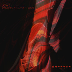 Low5 - Should Do