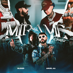 MIRAME REMIX - Blessd, Anuel AA (Extended by CAMPANYA)